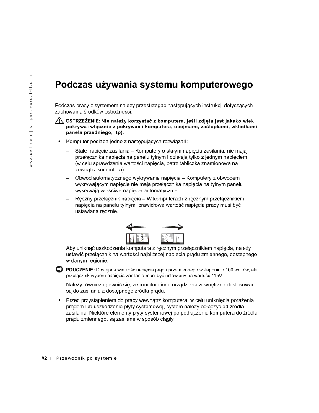 Dell and WHM, WHL, DHS, DHM manual Podczas używania systemu komputerowego 