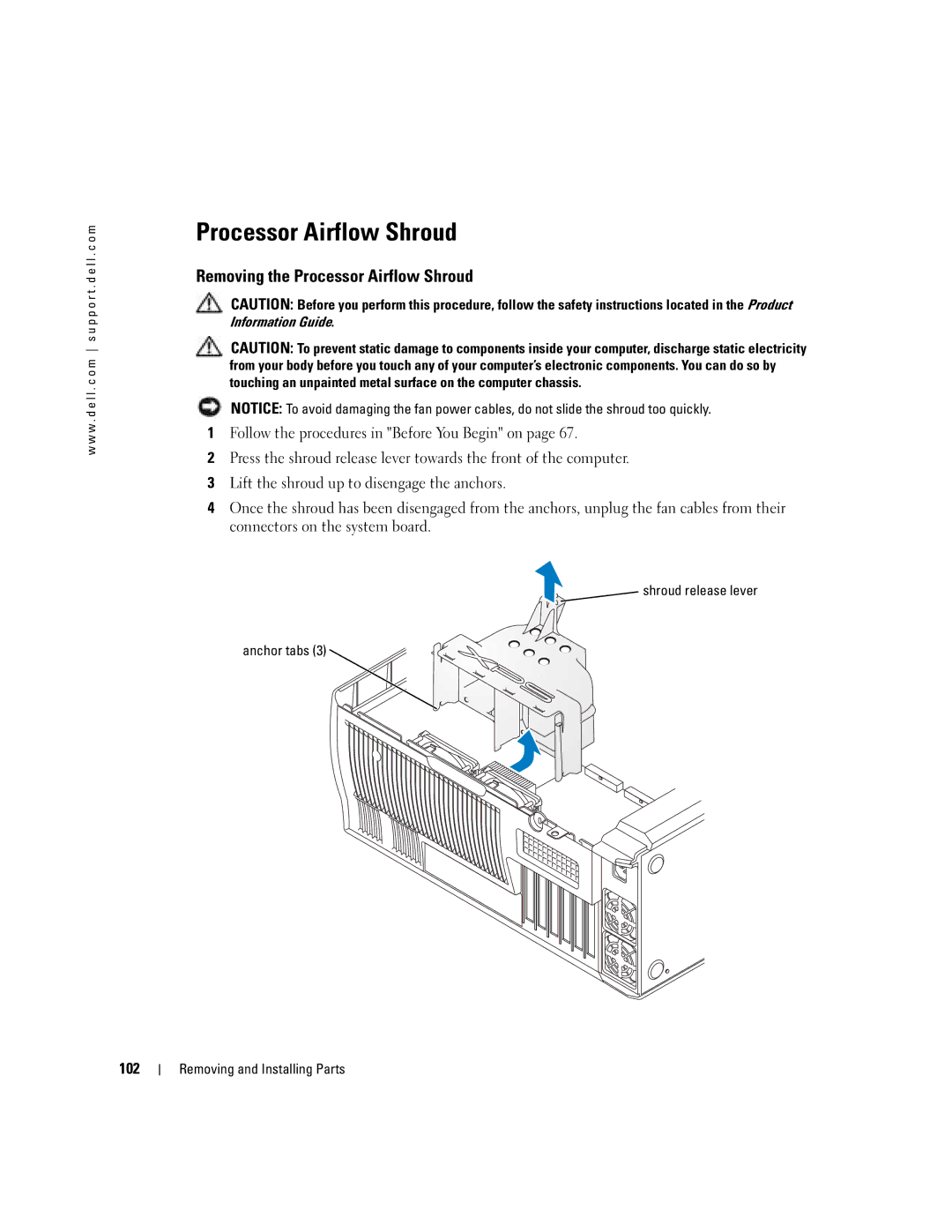 Dell WHL, U7021 manual Removing the Processor Airflow Shroud, 102, Shroud release lever Anchor tabs 