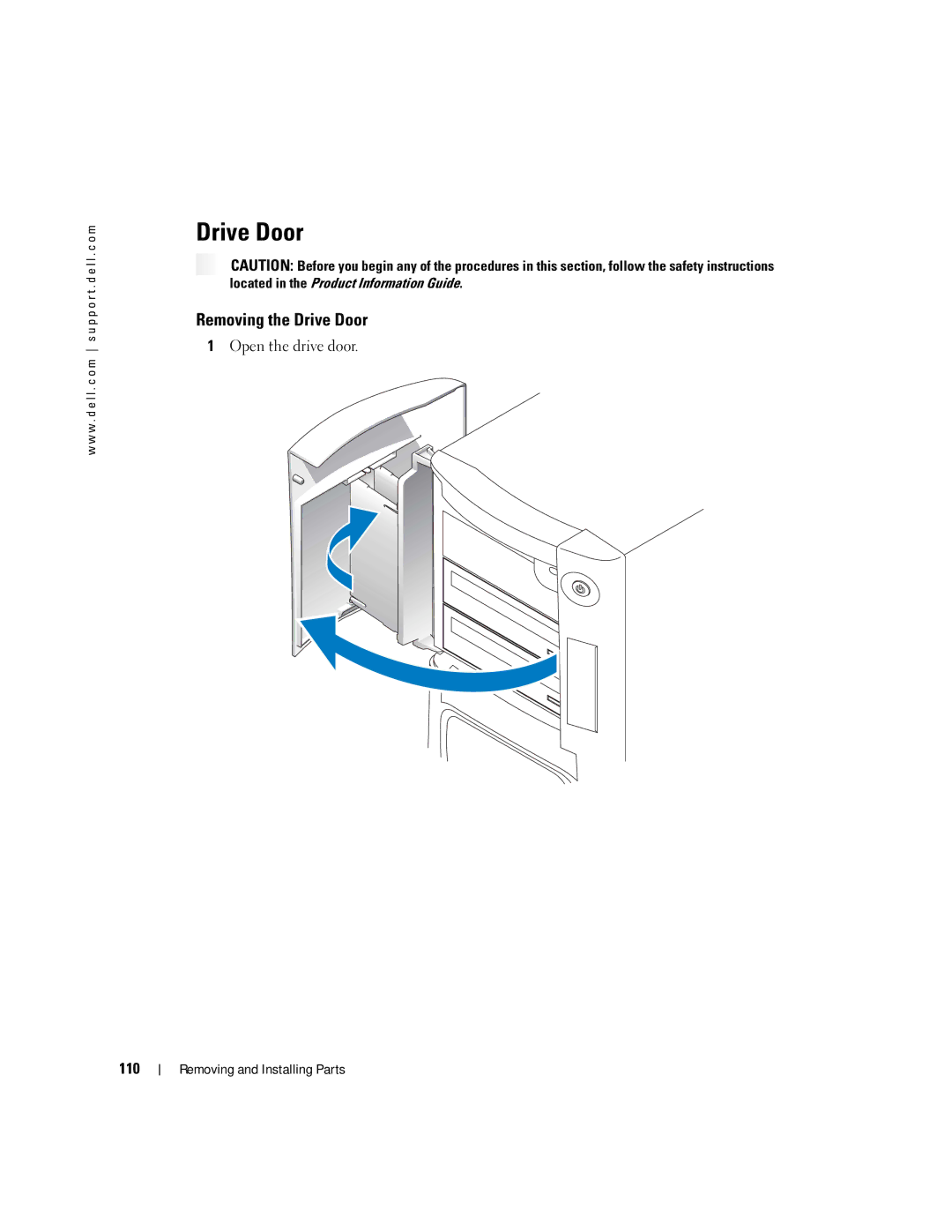 Dell WHL, U7021 manual Removing the Drive Door, 110 