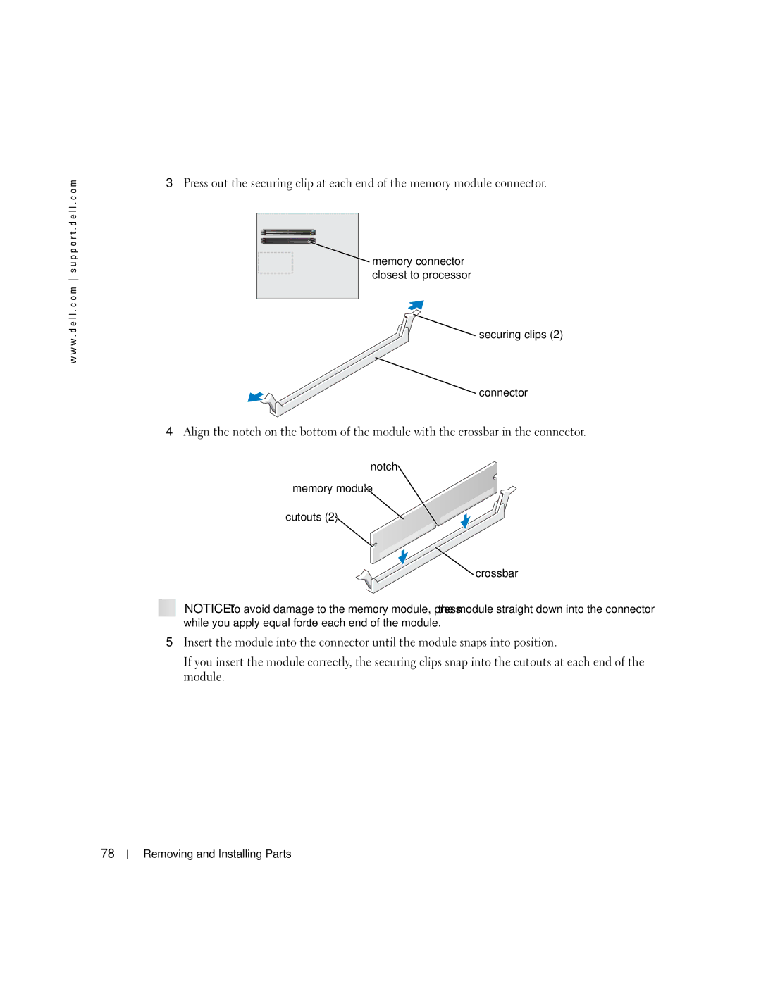 Dell WHL, U7021 manual Securing clips Connector, Notch Memory module Cutouts Crossbar 