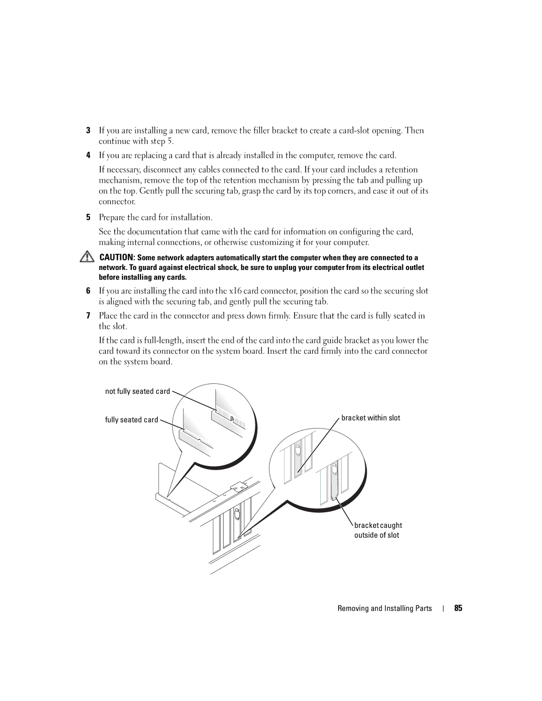 Dell U7021, WHL manual Not fully seated card Fully seated card 