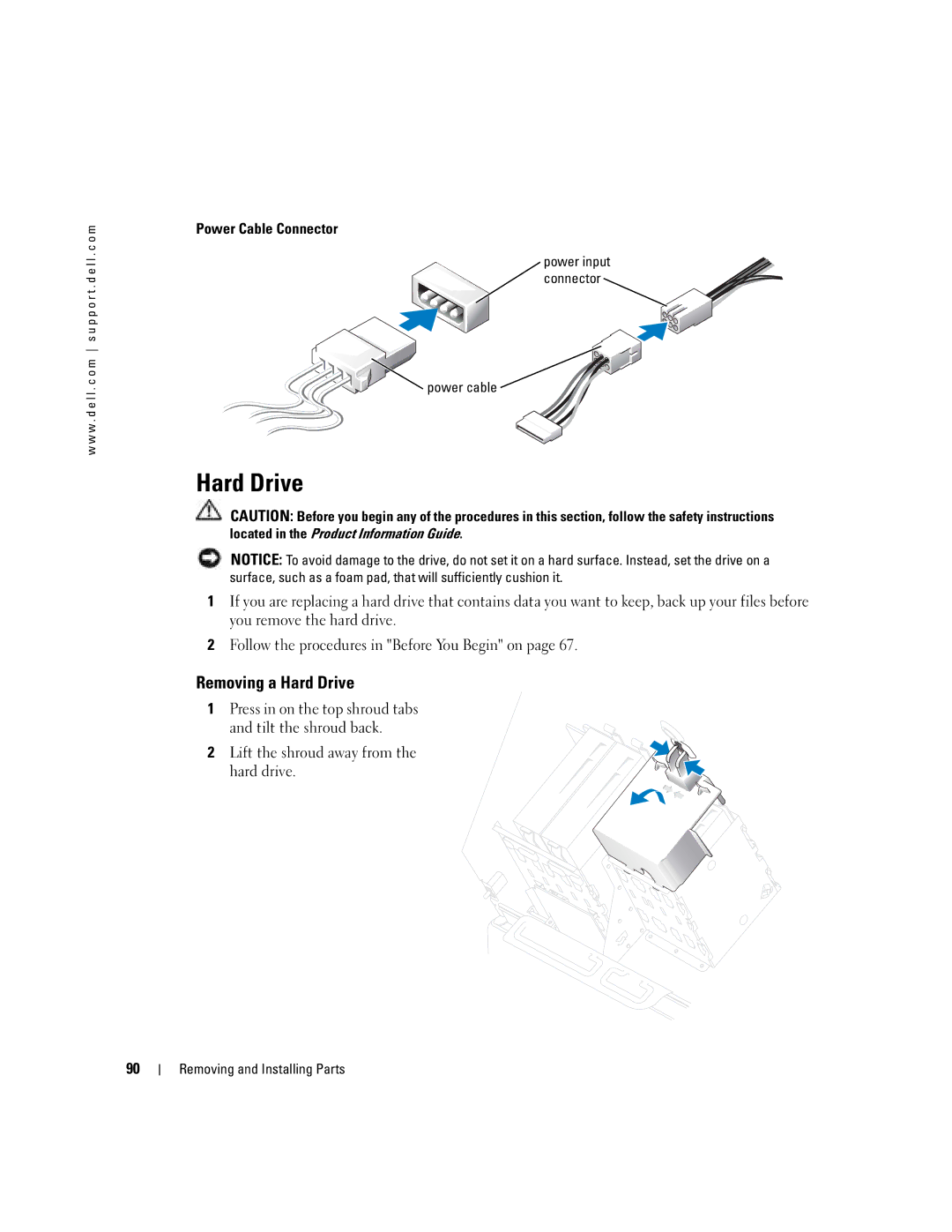 Dell WHL, U7021 manual Removing a Hard Drive, Power Cable Connector, Power cable 