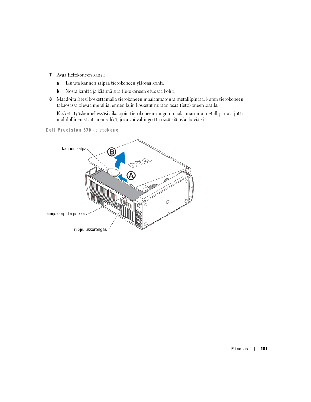 Dell WHM, WHL manual 101, L l P r e c i s i o n 6 7 0 t i e t o k o n e 