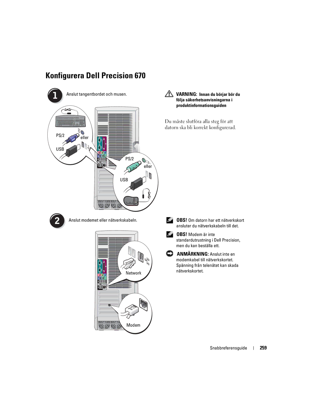 Dell WHM, WHL manual Konfigurera Dell Precision, 259, Anslut tangentbordet och musen, Följa säkerhetsanvisningarna 