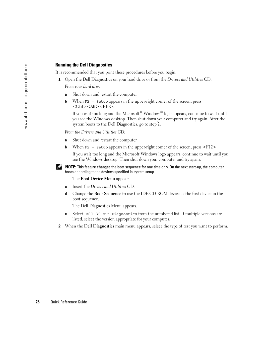 Dell WHL, WHM manual Running the Dell Diagnostics 