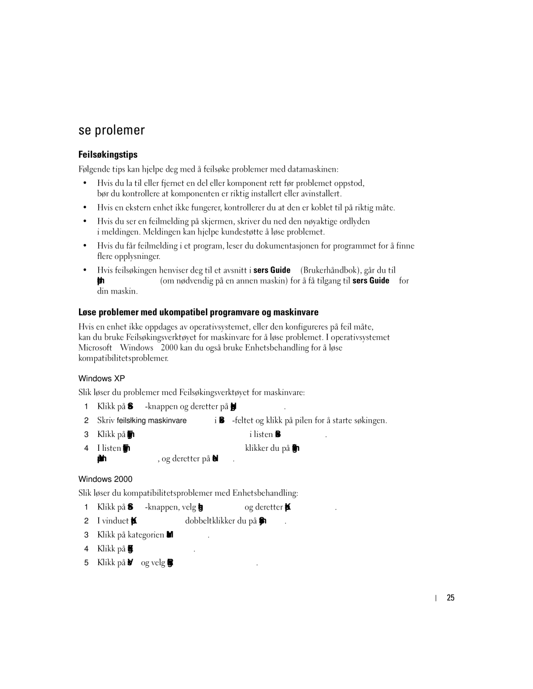 Dell DHM, WHM manual Feilsøkingstips, Løse problemer med ukompatibel programvare og maskinvare 