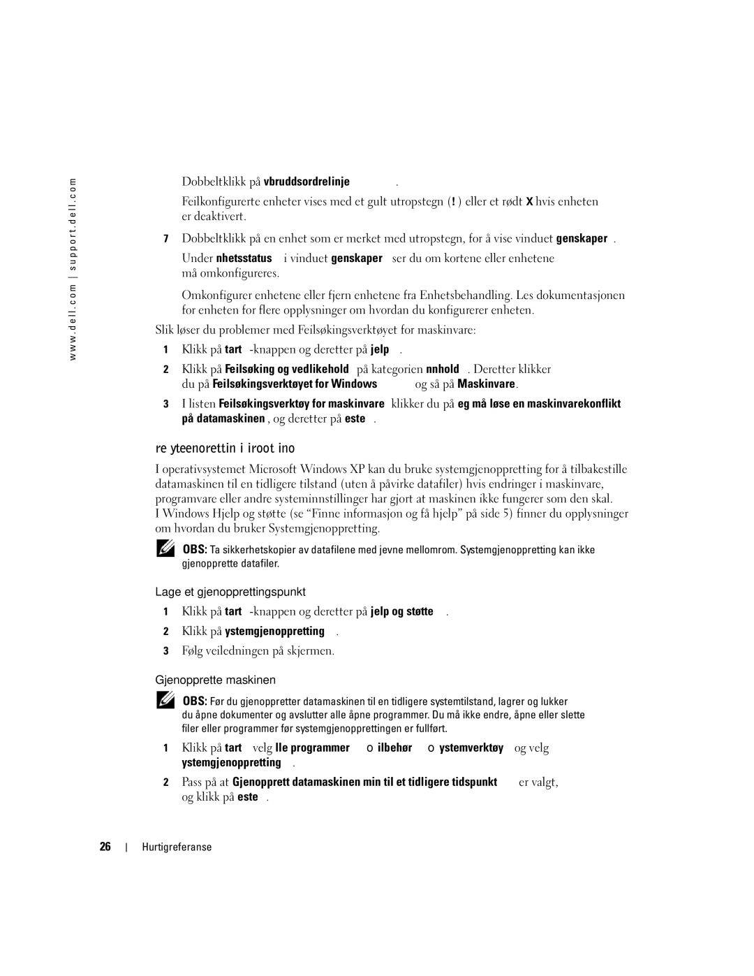 Dell WHM, DHM manual Bruke systemgjenoppretting i Microsoft Windows XP, Lage et gjenopprettingspunkt, Gjenopprette maskinen 