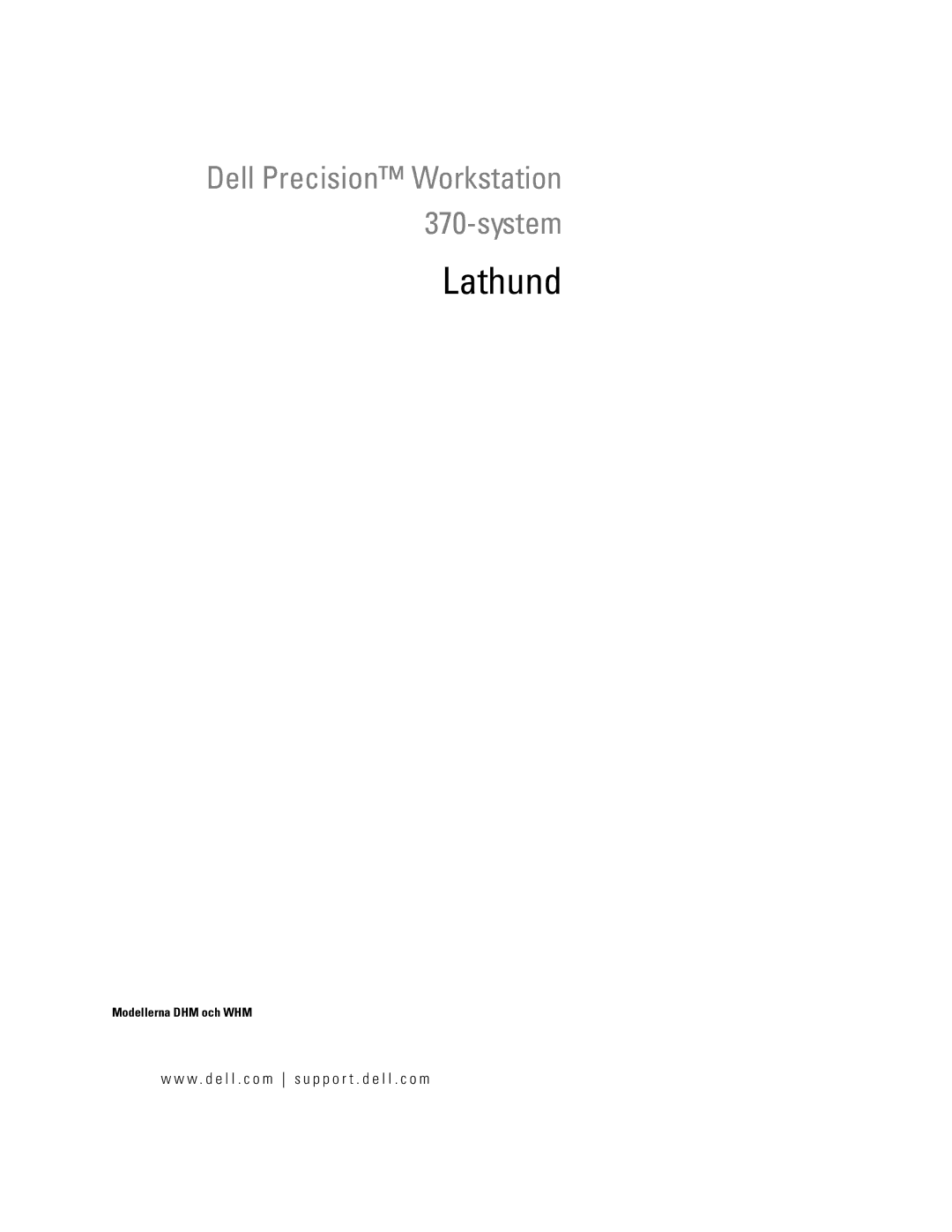 Dell DHM, WHM manual Lathund 