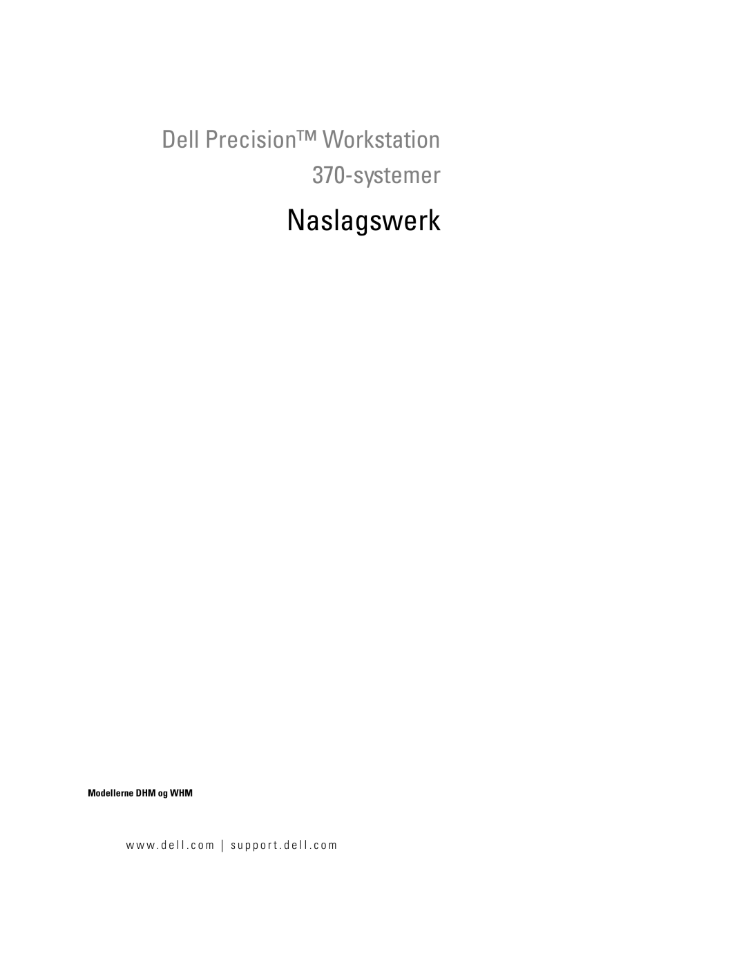 Dell DHM, WHM manual Naslagswerk 