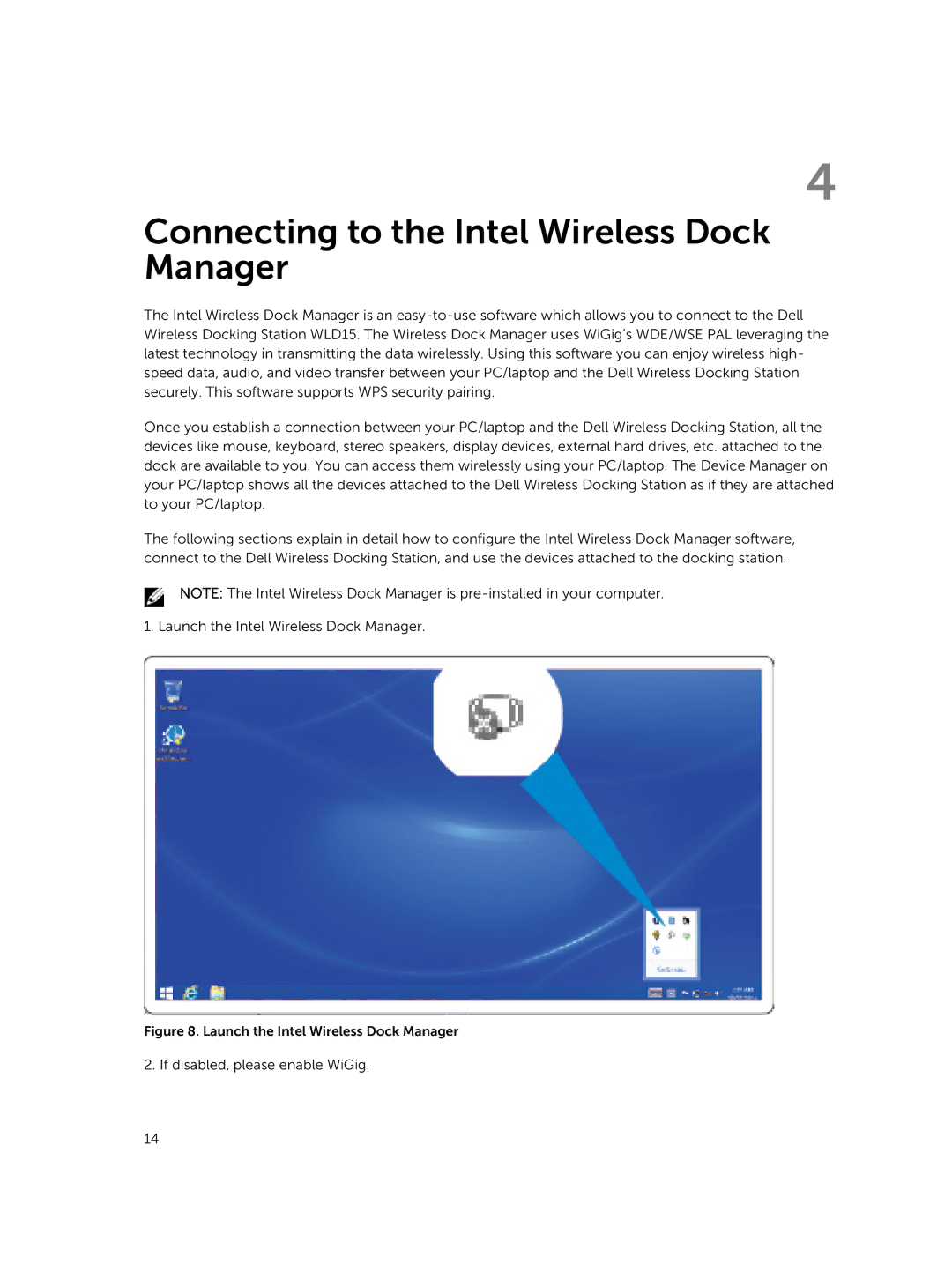 Dell WLD15 manual Connecting to the Intel Wireless Dock Manager, Launch the Intel Wireless Dock Manager 