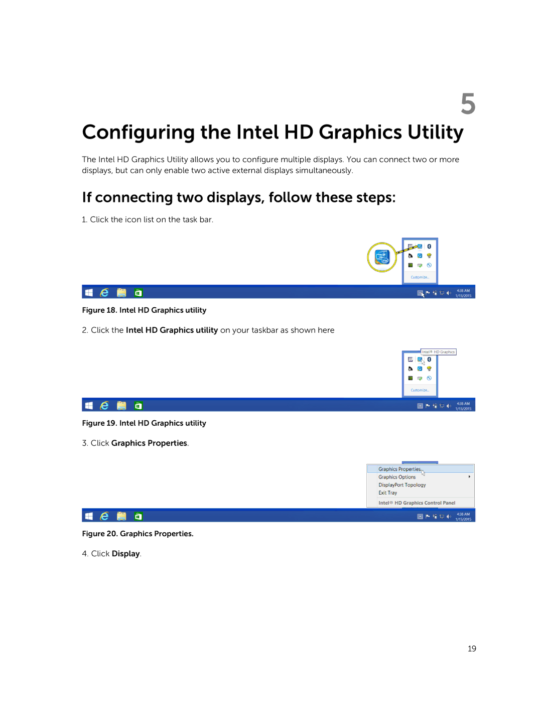 Dell WLD15 manual Configuring the Intel HD Graphics Utility, If connecting two displays, follow these steps 