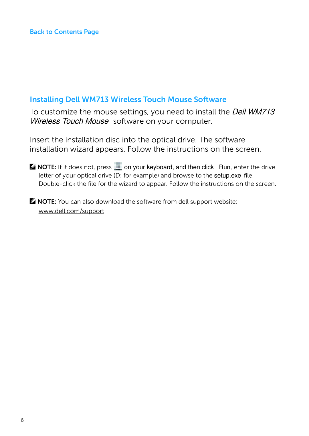 Dell manual Installing Dell WM713 Wireless Touch Mouse Software 