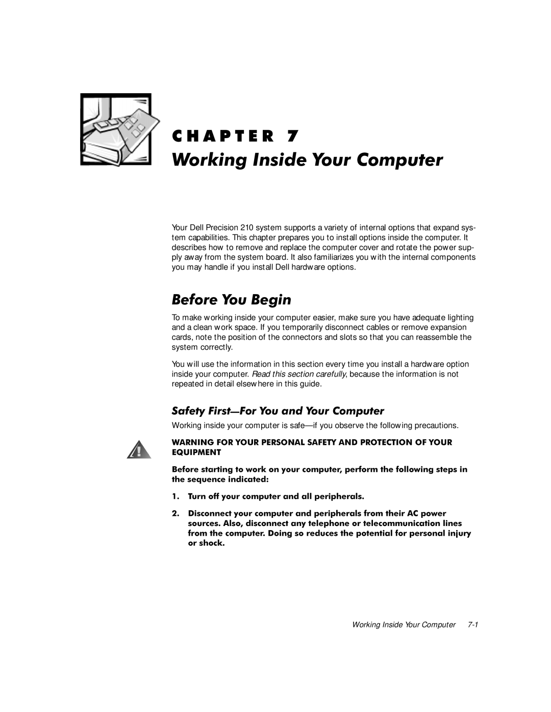 Dell WorkStation 210 manual Runlqj,Qvlghrxu&Rpsxwhu, Hiruhrx%Hjlq, Ruvkrfn, 6DI W\LUVW URX GRX &RPSXWHU 