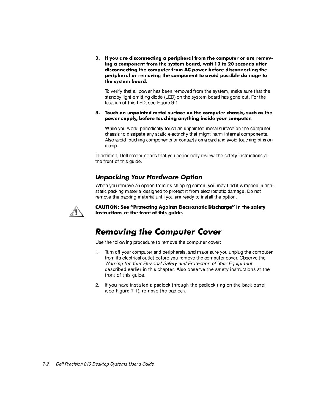 Dell WorkStation 210 manual 5HPRYLQJWKH&RPSXWHU&RYHU, 8QSDFNLQJRXU+DUGZDUH2SWLRQ 