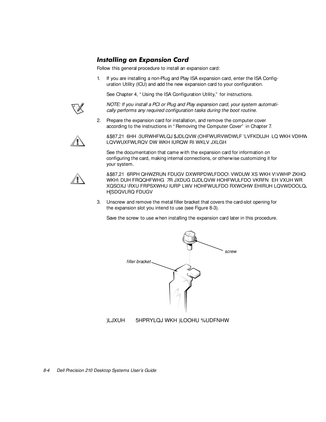 Dell WorkStation 210 manual Qvwdoolqjdqsdqvlrq&Dug, Follow this general procedure to install an expansion card 