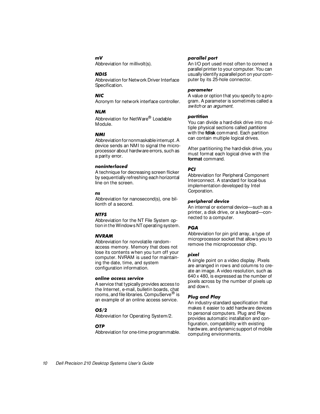 Dell WorkStation 210 manual Sdudoohosruw, Abbreviation for one-time programmable 