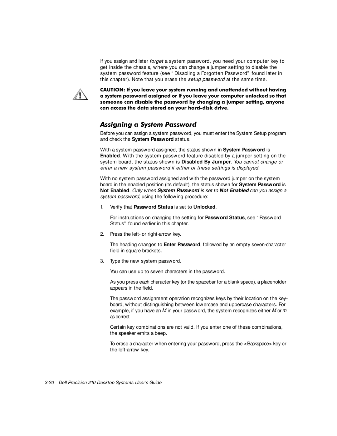 Dell WorkStation 210 manual $VVLJQLQJD6\VWHP3DVVZRUG, Verify that Password Status is set to Unlocked 