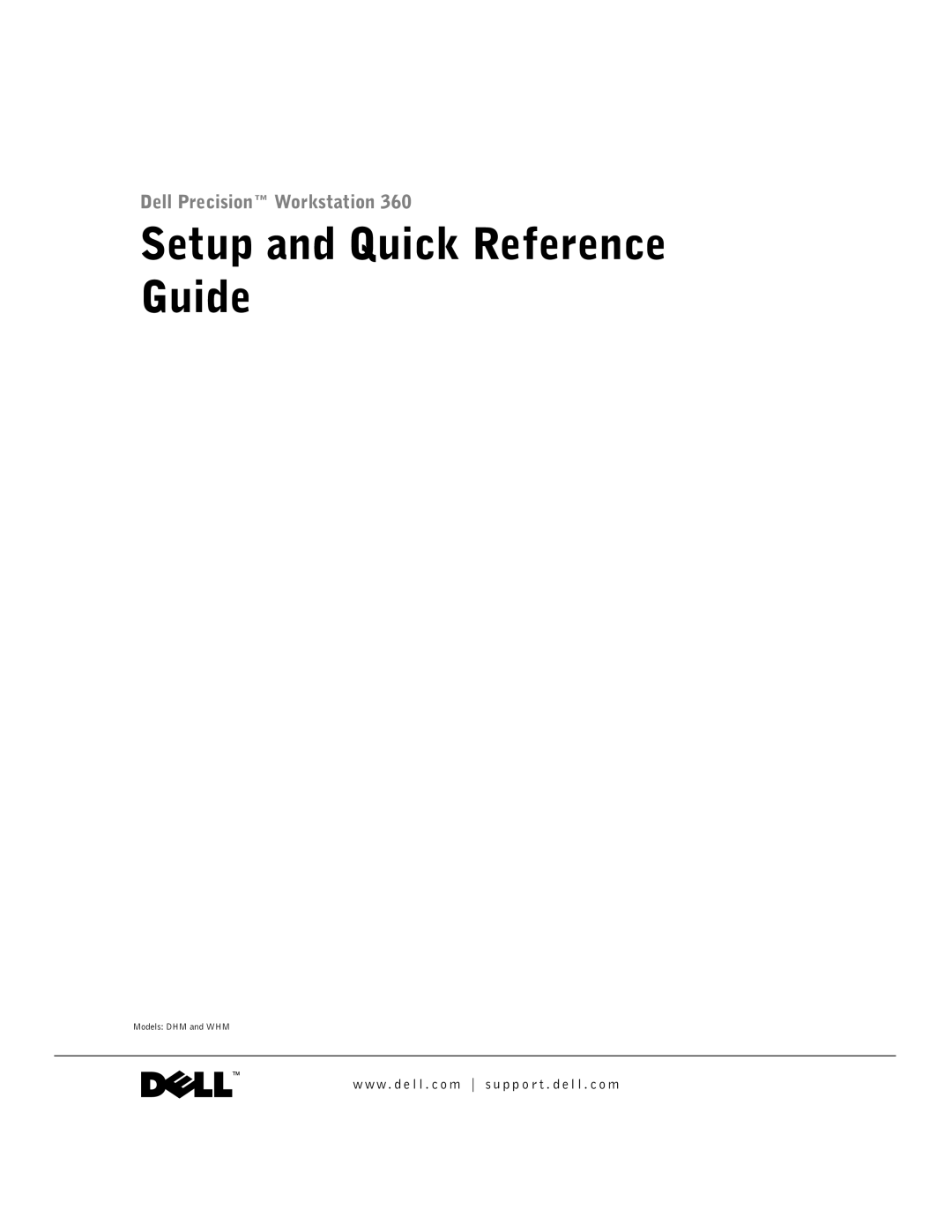 Dell Workstation 360 manual Setup and Quick Reference Guide, W . d e l l . c o m s u p p o r t . d e l l . c o m 