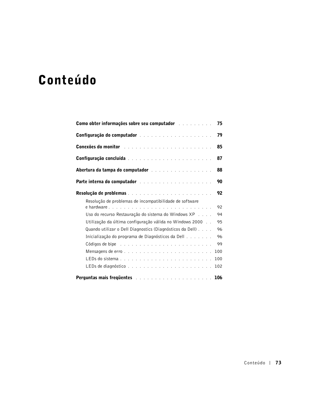 Dell Workstation 360 Como obter informações sobre seu computador, Abertura da tampa do computador, 100, 102, 106, Conteúdo 