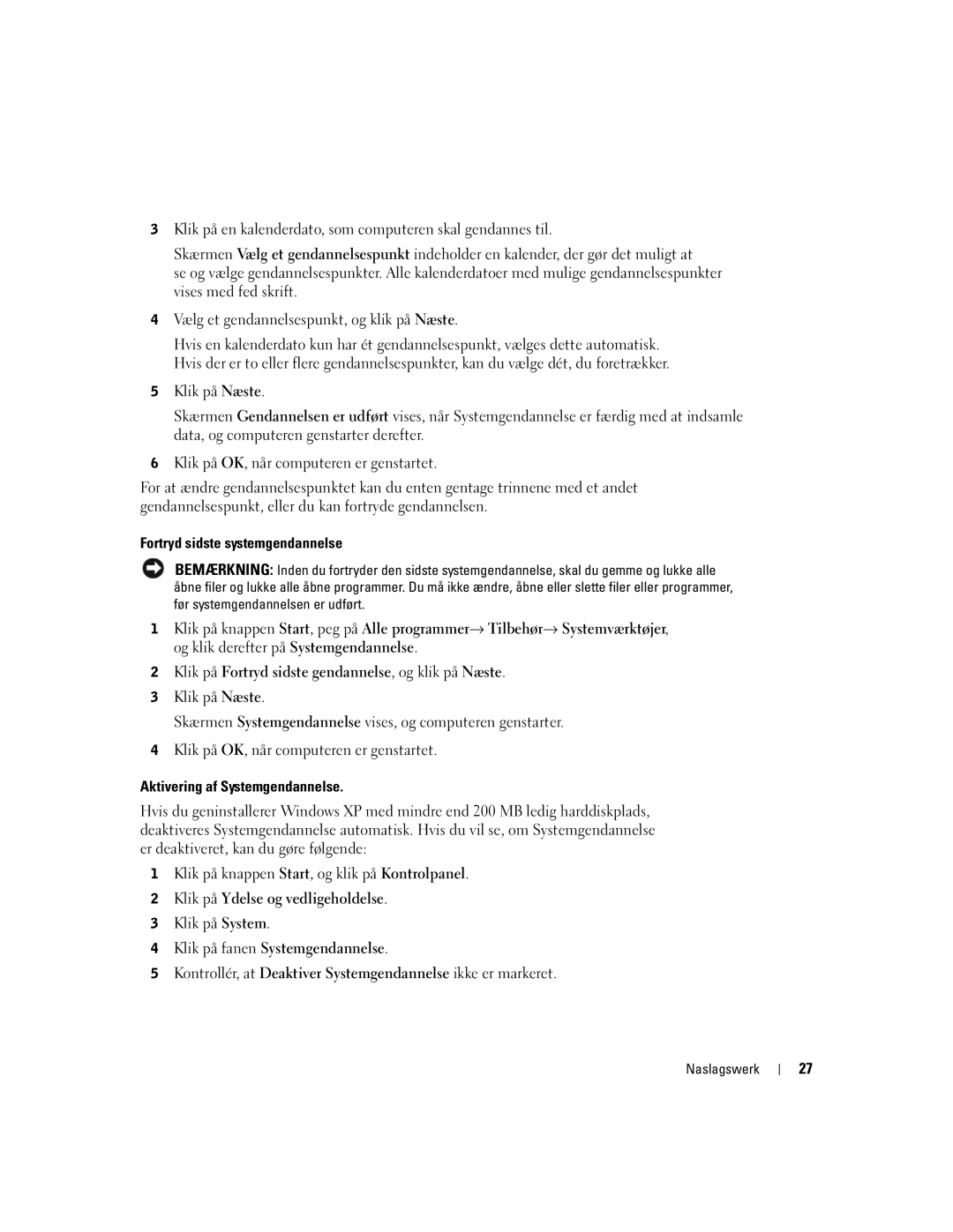 Dell Workstation 370 manual Fortryd sidste systemgendannelse, Klik på Fortryd sidste gendannelse, og klik på Næste 