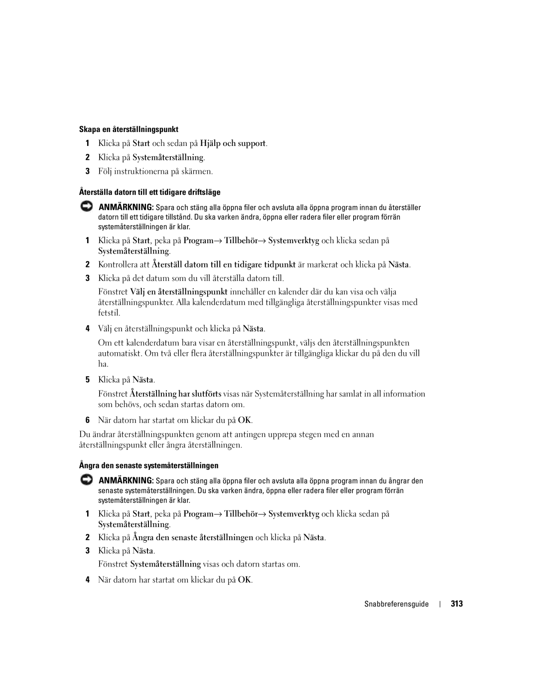 Dell Workstation 380 manual Skapa en återställningspunkt, Återställa datorn till ett tidigare driftsläge, 313 