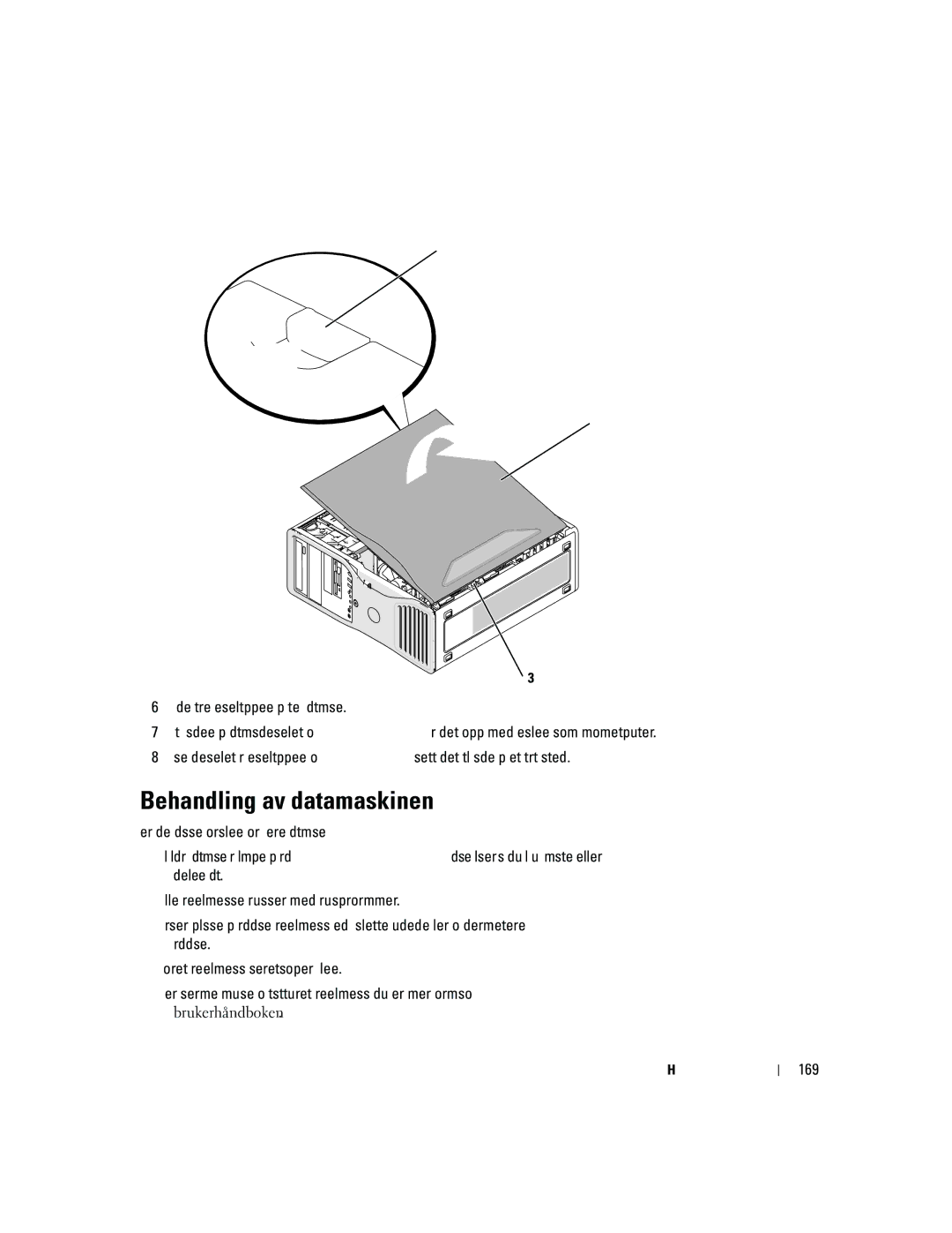 Dell Workstation 380 manual Behandling av datamaskinen, 169, Deksellåsutløser Datamaskindeksel Hengseltapper 