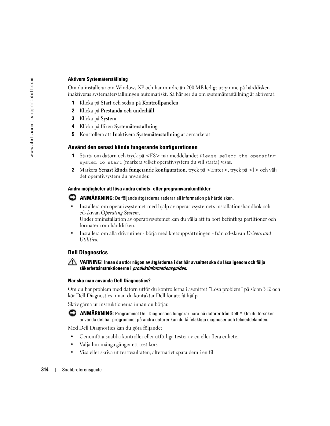 Dell Workstation 380 manual Använd den senast kända fungerande konfigurationen, Aktivera Systemåterställning, 314 