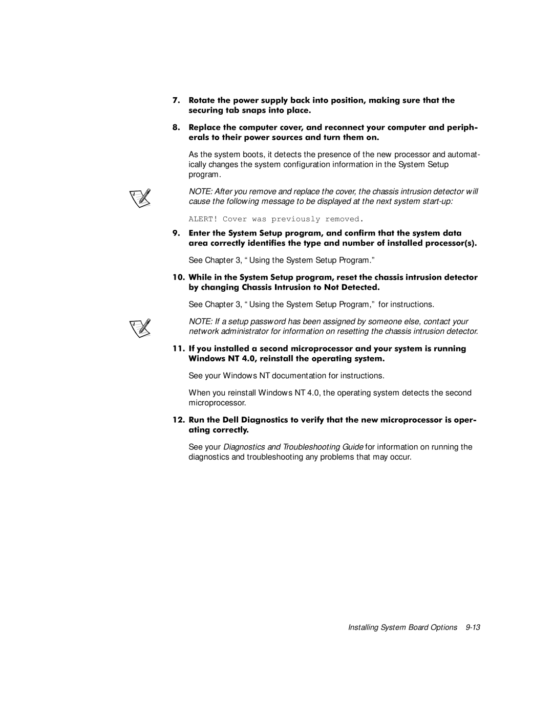 Dell WorkStation 410 manual Vhfxulqjwdevqdsvlqwrsodfh, See , Using the System Setup Program, Dwlqjfruuhfwo 