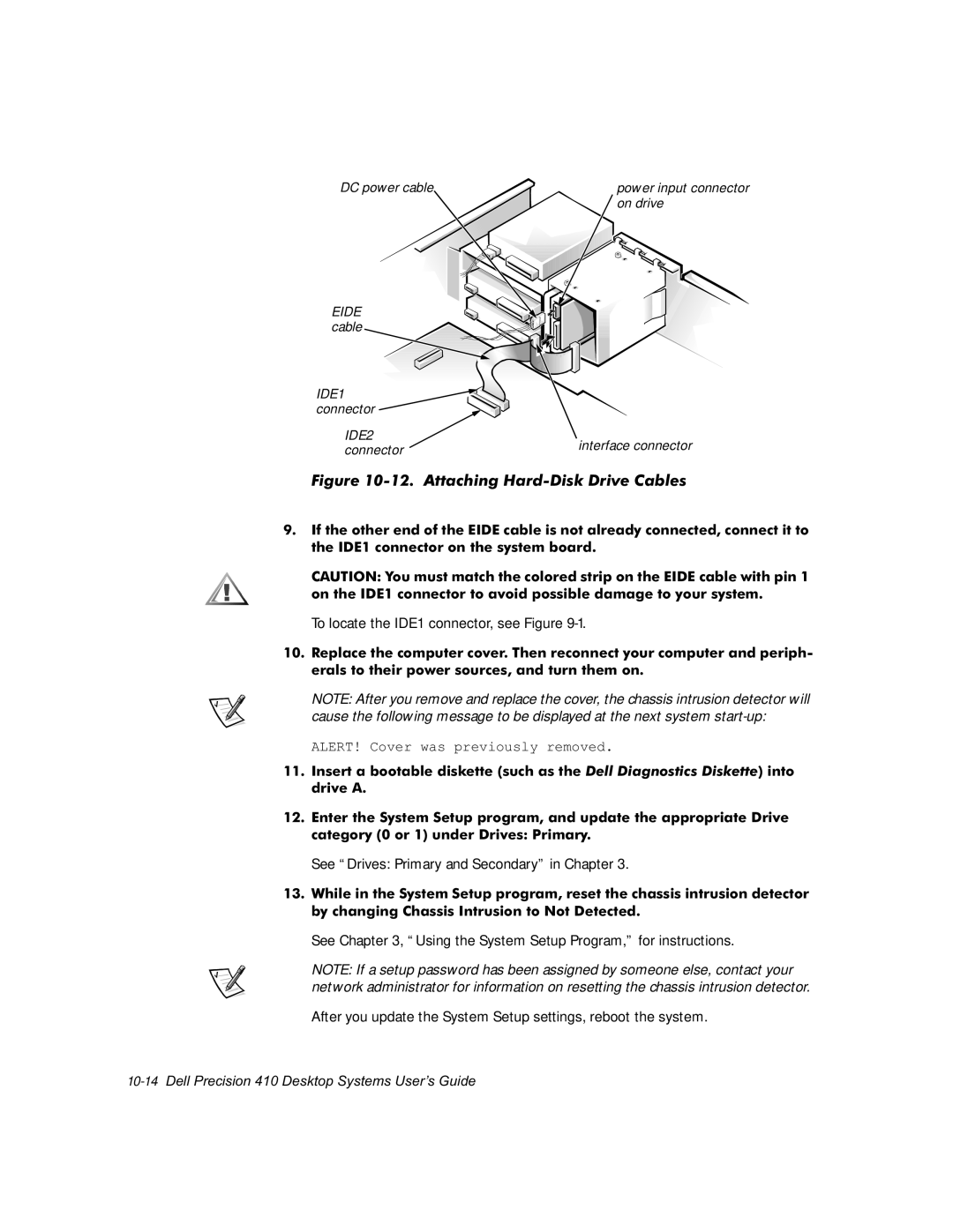 Dell WorkStation 410 manual Ljxuh$Wwdfklqj+Duglvnulyh&Deohv, See Drives Primary and Secondary in Chapter 