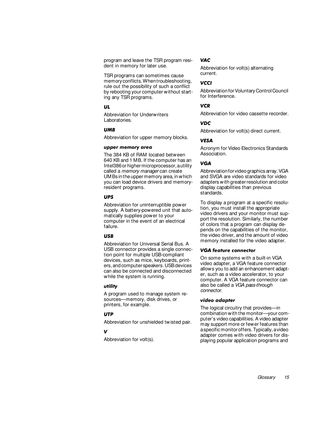 Dell WorkStation 410 manual Xsshuphpru\Duhd, Xwlolw, $Ihdwxuhfrqqhfwru, Ylghrdgdswhu 