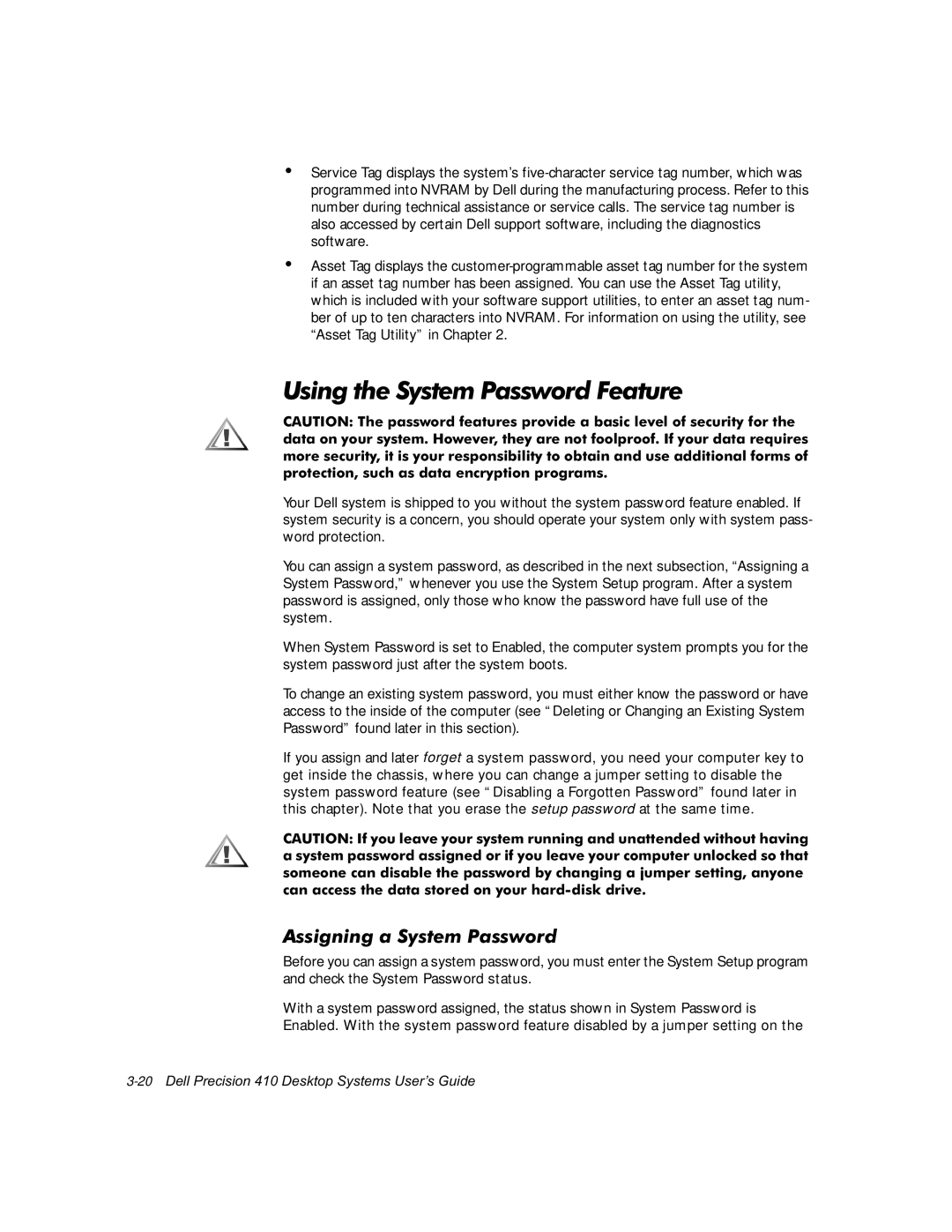 Dell WorkStation 410 manual 8VLQJWKH6\VWHP3DVVZRUGHDWXUH, $VVLJQLQJD6\VWHP3DVVZRUG, 20HOO3UHFLVLRQHVNWRS6\VWHPV8VHUV*XLGH 