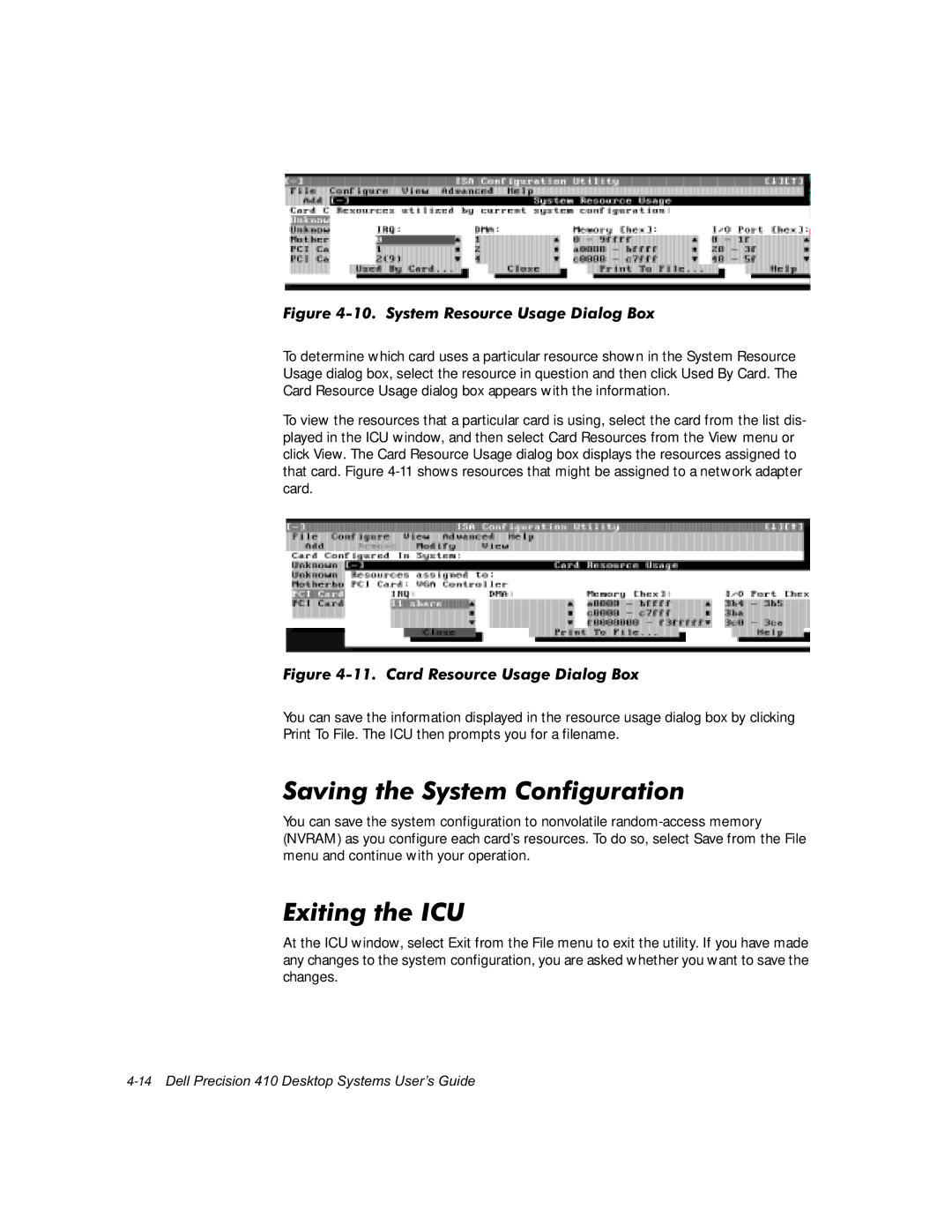 Dell WorkStation 410 manual 6DYLQJWKH6\VWHP&RQILJXUDWLRQ, LWLQJWKH,&8, LJXUH6\VWHP5HVRXUFH8VDJHLDORJ%R 