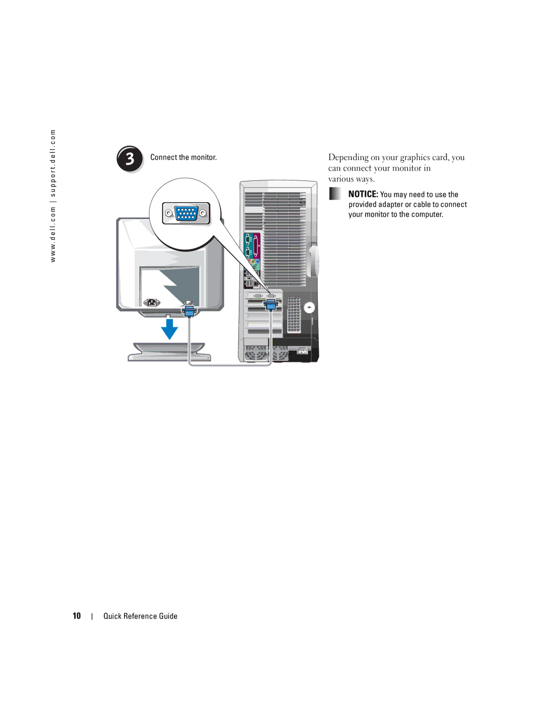 Dell Workstation 470 and Workstation 670 manual Can connect your monitor, Various ways, Connect the monitor 