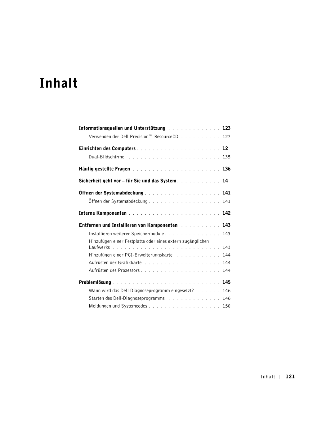 Dell Workstation 530 manual 128, 135, 136, Sicherheit geht vor für Sie und das System 140, 141, 142, 145, 150, Inhalt 121 