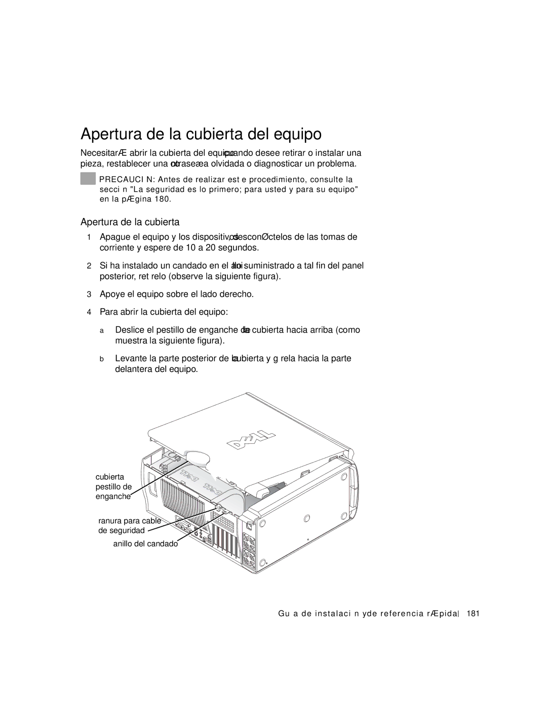 Dell Workstation 530 manual Apertura de la cubierta del equipo 