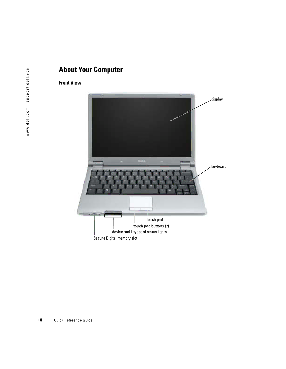 Dell X1 manual About Your Computer, Front View 