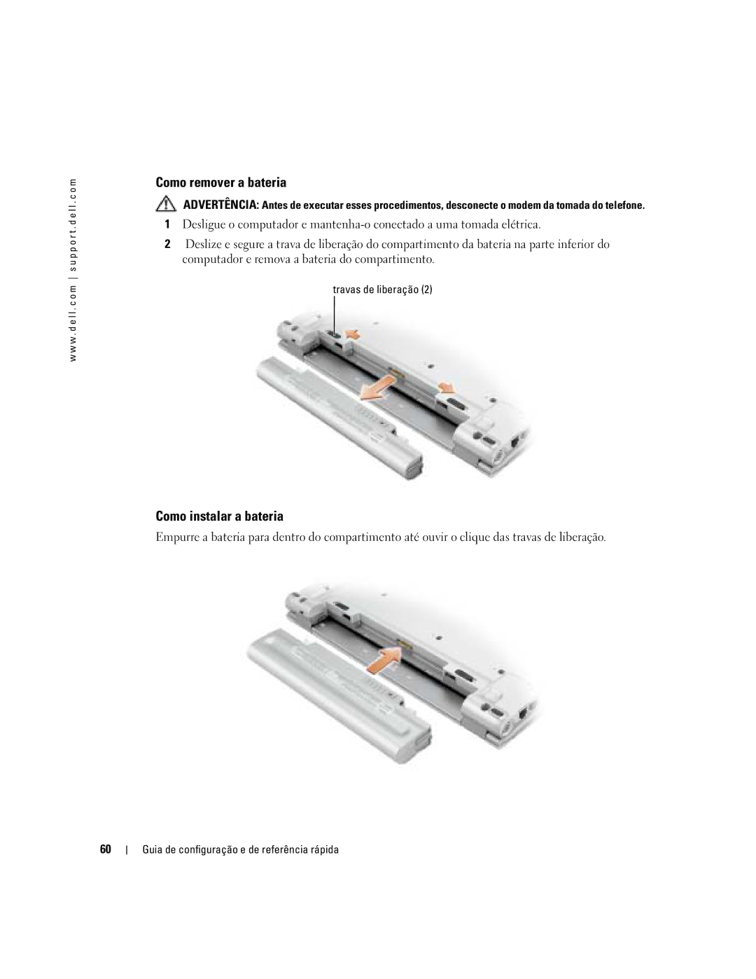 Dell X1 manual Como remover a bateria, Como instalar a bateria, Travas de liberação 