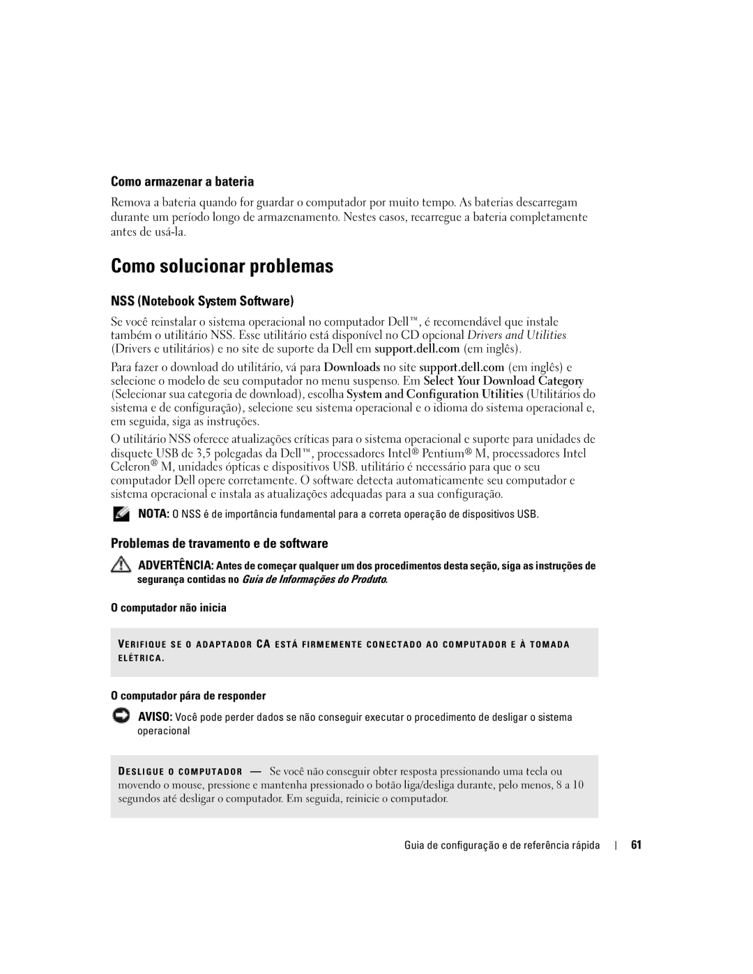 Dell X1 Como solucionar problemas, Como armazenar a bateria, Problemas de travamento e de software, Computador não inicia 