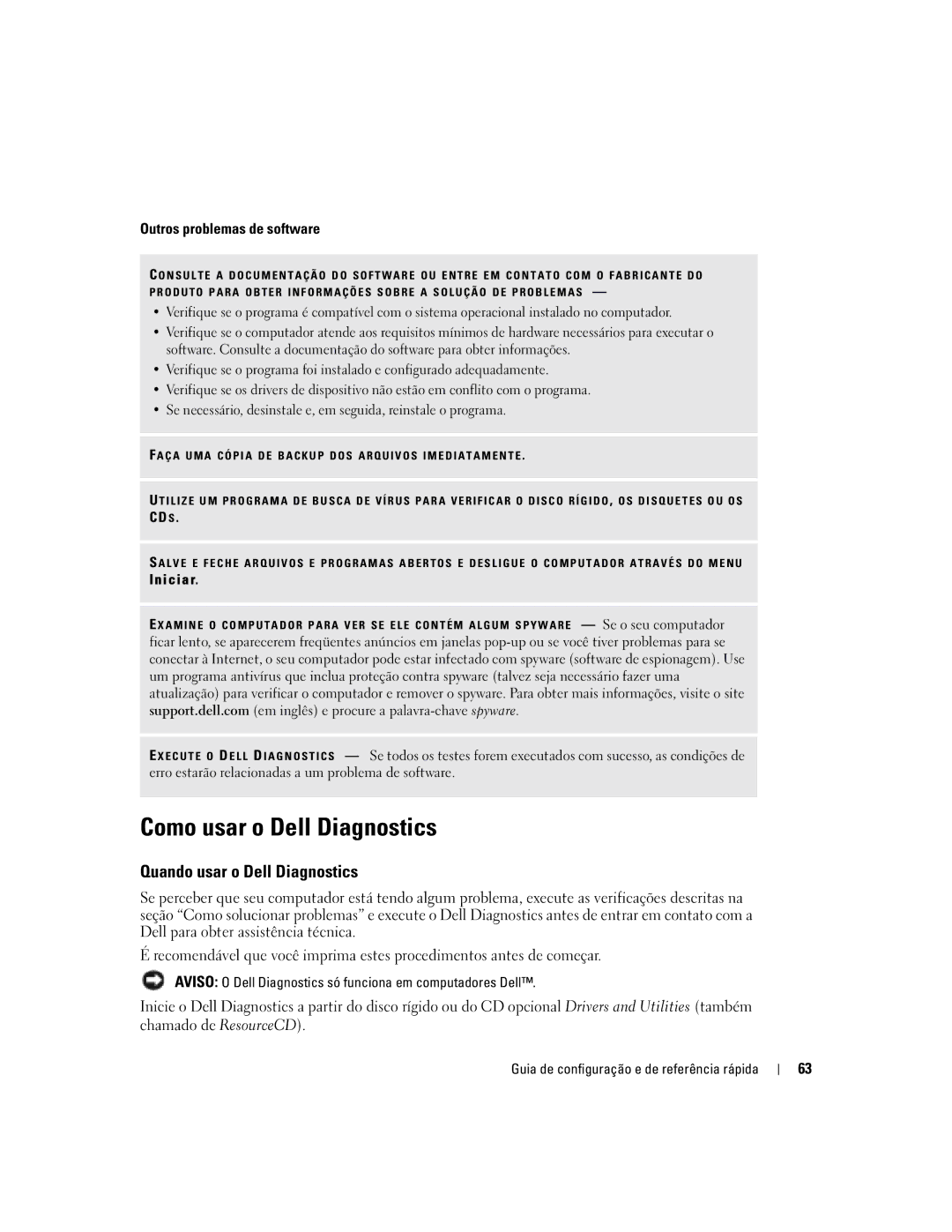 Dell X1 manual Como usar o Dell Diagnostics, Quando usar o Dell Diagnostics, Outros problemas de software 