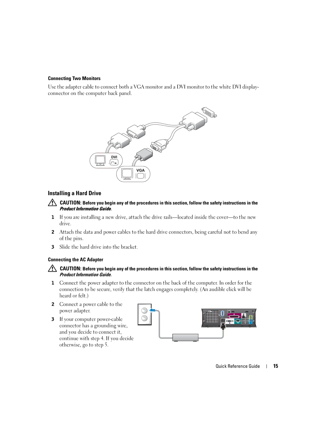 Dell X2956 manual Installing a Hard Drive, Connecting Two Monitors, Connecting the AC Adapter 