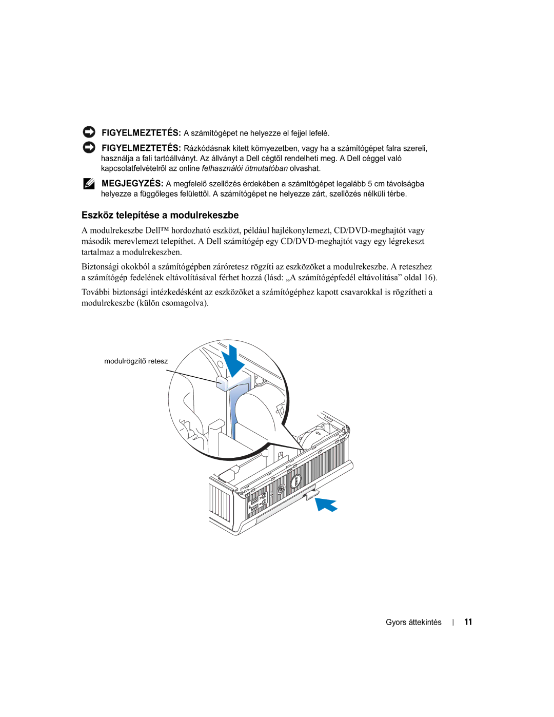 Dell X2956 manual Eszköz telepítése a modulrekeszbe 