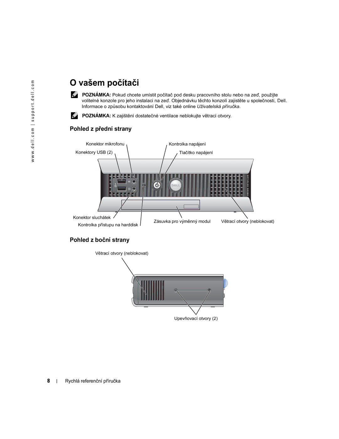 Dell X2956 manual Vašem počítači, Pohled z přední strany, Pohled z boční strany 