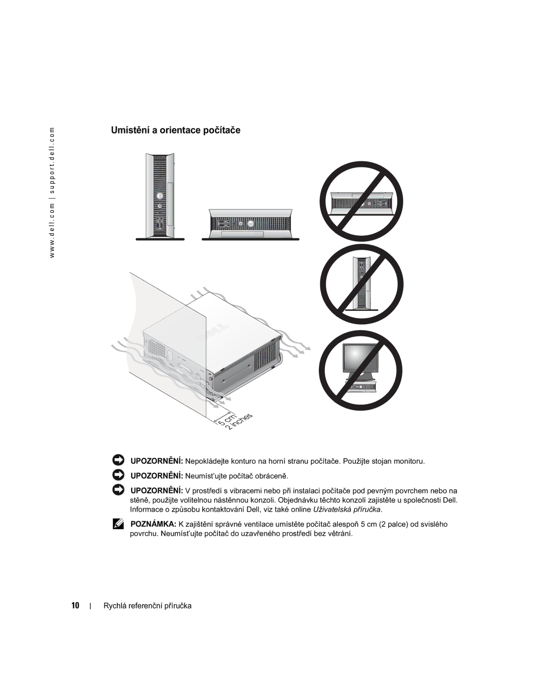 Dell X2956 manual Umístění a orientace počítače 