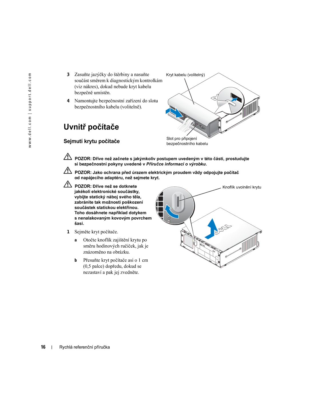 Dell X2956 manual Uvnitř počítače, Sejmutí krytu počítače 