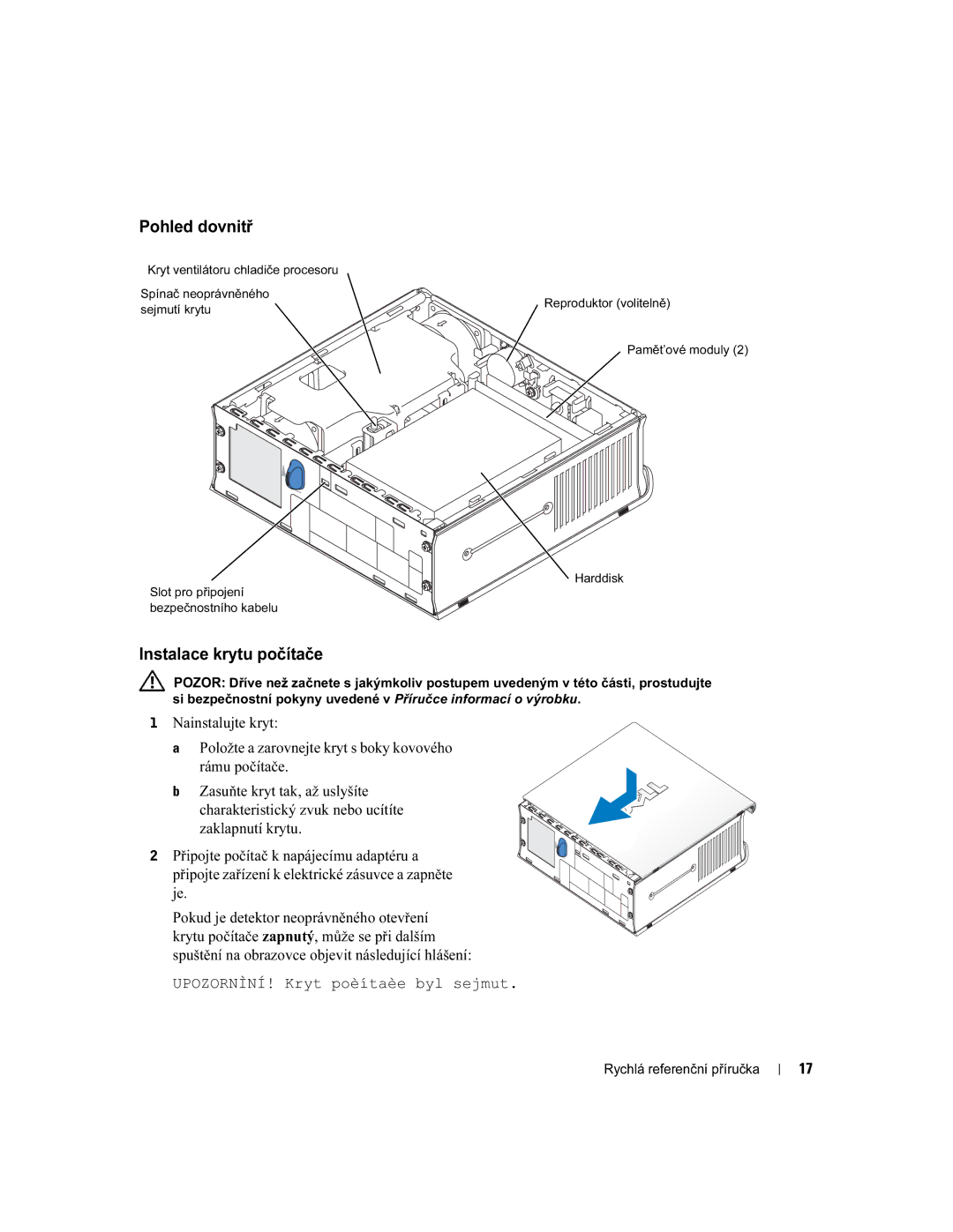 Dell X2956 manual Pohled dovnitř, Instalace krytu počítače 