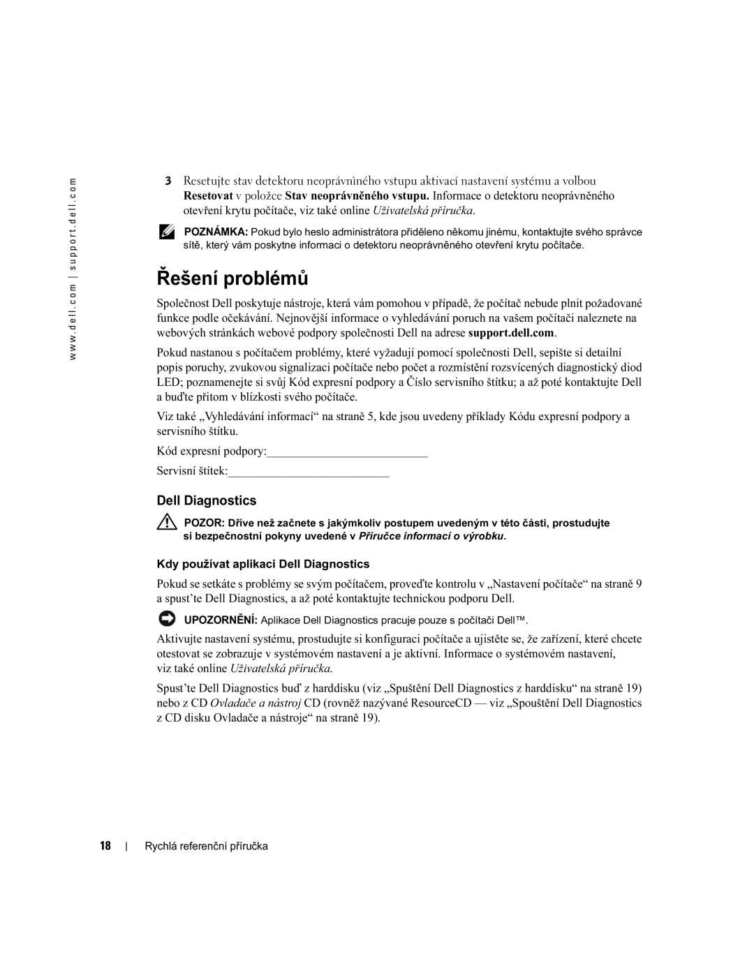 Dell X2956 manual Řešení problémů, Kdy používat aplikaci Dell Diagnostics 