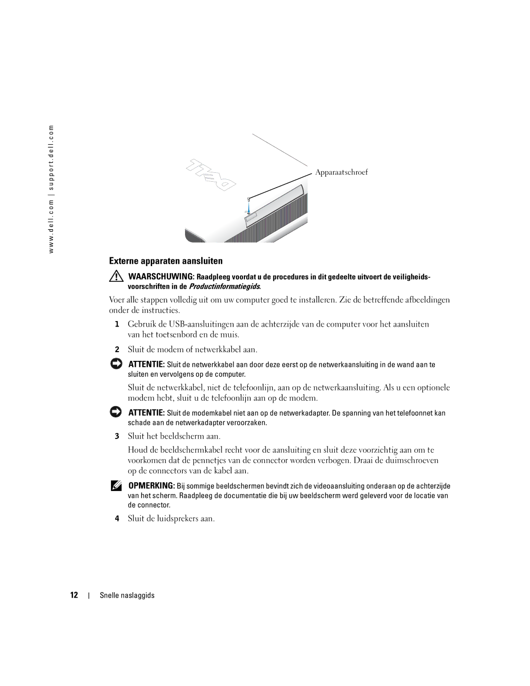 Dell X2956 manual Externe apparaten aansluiten 