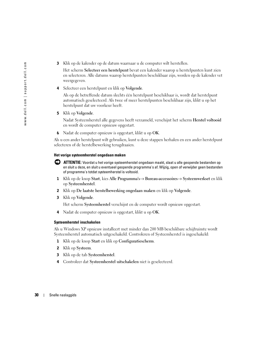 Dell X2956 manual Het vorige systeemherstel ongedaan maken, Systeemherstel inschakelen 