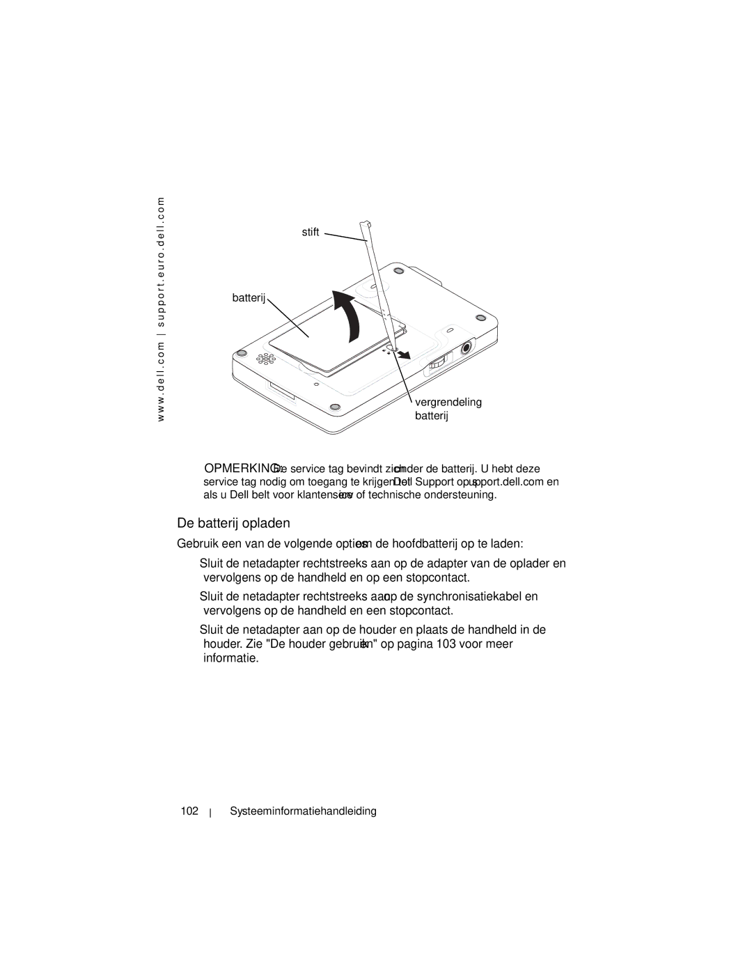 Dell X3 manual De batterij opladen, Stift Batterij, Systeeminformatiehandleiding 