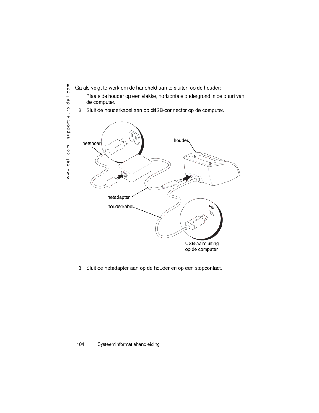 Dell X3 manual Netsnoer Houder Netadapter Houderkabel, Systeeminformatiehandleiding 